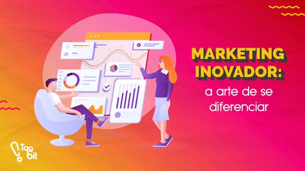 Marketing inovador: a arte de se diferenciar